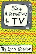 52 Alternatives to TV pdf epub mobi 电子书 下载