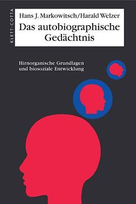 Das autobiographische Gedächtnis pdf epub mobi 电子书 下载
