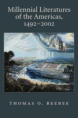 Millennial Literatures of the Americas, 1492-2002 pdf epub mobi 电子书 下载