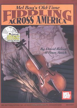 Old-Time Fiddling Across America [With CD] pdf epub mobi 电子书 下载