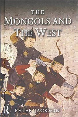 The Mongols and the West pdf epub mobi 电子书 下载