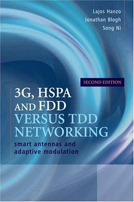 3G, HSPA and FDD versus TDD Networking pdf epub mobi 电子书 下载