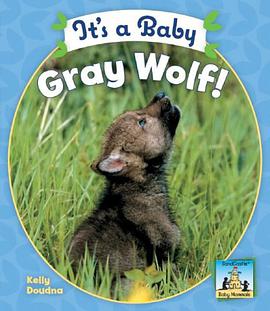 It's a Baby Gray Wolf! pdf epub mobi 下载