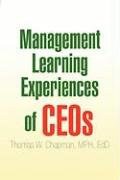 Management Learning Experiences of CEOs pdf epub mobi 电子书 下载