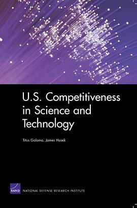 U.S. Competitiveness in Science and Technology pdf epub mobi 下载