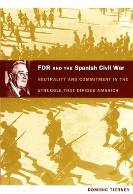 FDR and the Spanish Civil War pdf epub mobi 电子书 下载