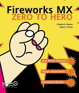 Fireworks MX Zero to Hero pdf epub mobi 电子书 下载