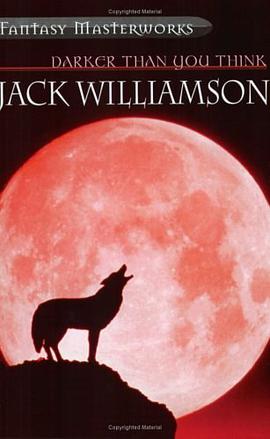 Darker Than You Think (Fantasy Masterworks S.) pdf epub mobi 电子书 下载