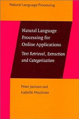 Natural Language Processing for Online Applications pdf epub mobi 电子书 下载