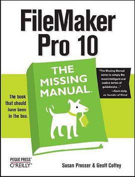 FileMaker Pro 10: The Missing Manual pdf epub mobi 电子书 下载