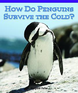 How Do Penguins Survive the Cold? pdf epub mobi 电子书 下载