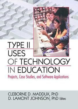 Type II Uses of Technology in Education pdf epub mobi 电子书 下载