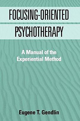 Focusing-Oriented Psychotherapy pdf epub mobi 电子书 下载