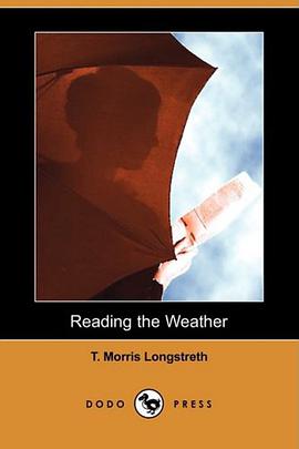Reading the Weather (Dodo Press) pdf epub mobi 电子书 下载