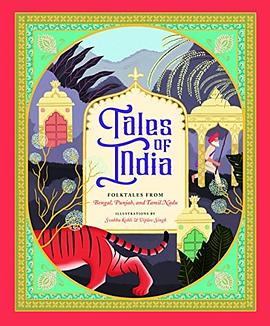 Tales of India: Folk Tales from Bengal, Punjab, and Tamil Nadu pdf epub mobi 电子书 下载