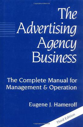 The Advertising Agency Business pdf epub mobi 电子书 下载