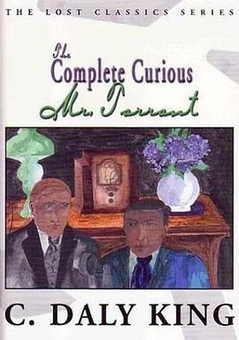 The Complete Curious Mr. Tarrant (Crippen & Landru Lost Classics) pdf epub mobi 电子书 下载
