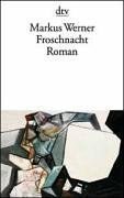 Froschnacht. Roman. pdf epub mobi 电子书 下载