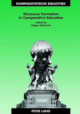 Discourse Formation In Comparative Education pdf epub mobi 电子书 下载