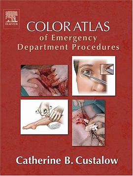 Color Atlas of Emergency Department Procedures pdf epub mobi 电子书 下载