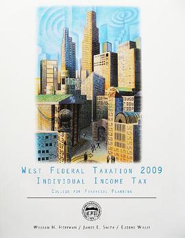 West Federal Taxation 2009 Individual Income Tax (College For Financial Planning) pdf epub mobi 电子书 下载