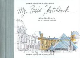 My Paris Sketchbook (Sketchbooks) pdf epub mobi 电子书 下载