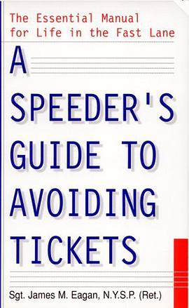 A Speeder's Guide to Avoiding Tickets pdf epub mobi 电子书 下载