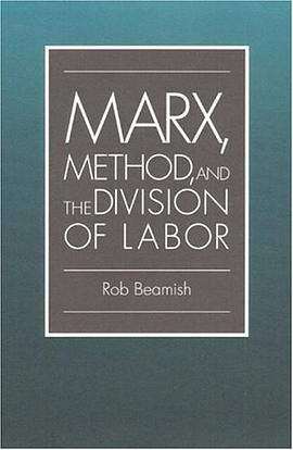 Marx, Method, and the Division of Labor pdf epub mobi 电子书 下载