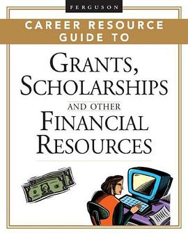 Grants, Scholarships, and Other Financial Resources pdf epub mobi 电子书 下载