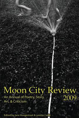 Moon City Review 2009 pdf epub mobi 电子书 下载