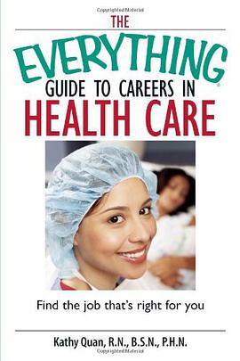 The Everything Guide to Careers in Health Care pdf epub mobi 下载