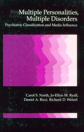 Multiple Personalities, Multiple Disorders pdf epub mobi 电子书 下载