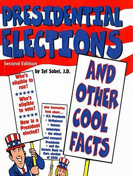 Presidential Elections And Other Cool Facts pdf epub mobi 电子书 下载