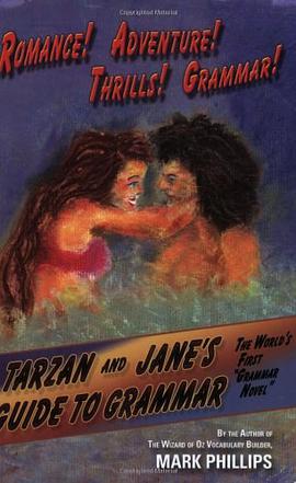 Tarzan and Jane's Guide to Grammar pdf epub mobi 电子书 下载