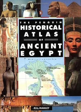 The Penguin Historical Atlas of Ancient Egypt pdf epub mobi 电子书 下载