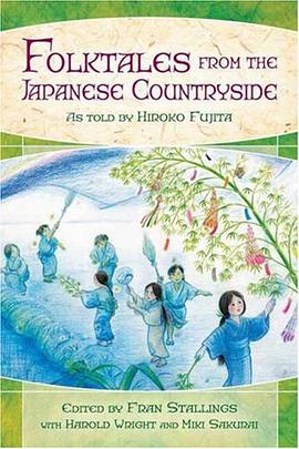 Folktales from the Japanese Countryside pdf epub mobi 电子书 下载