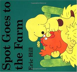 Spot Goes to the Farm Board Book pdf epub mobi 电子书 下载