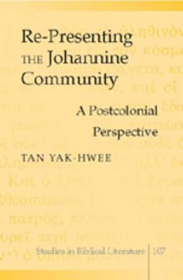 Re-Presenting the Johannine Community pdf epub mobi 电子书 下载