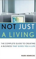 (创业,生活两不误)Not Just a Living pdf epub mobi 电子书 下载