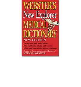 Webster's New Explorer Medical Dictionary pdf epub mobi 电子书 下载