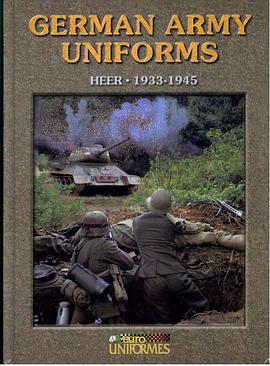 German Army Uniforms pdf epub mobi 电子书 下载
