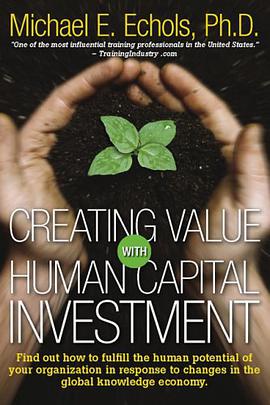 Creating Value with Human Capital Investment pdf epub mobi 電子書 下載