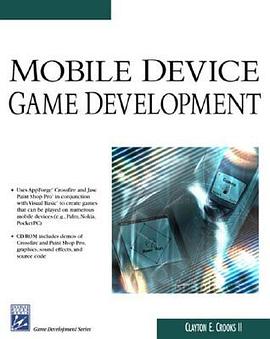 Mobile Device Game Development pdf epub mobi 电子书 下载