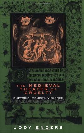 The Medieval Theater of Cruelty pdf epub mobi 電子書 下載