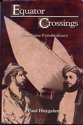 Equator Crossings - Travelogue Extraordinary pdf epub mobi 电子书 下载