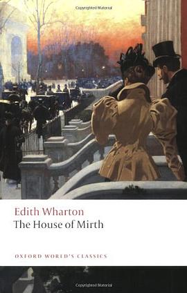 The House of Mirth (Oxford World's Classics)