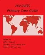 HIV/AIDS Primary Care Guide pdf epub mobi 电子书 下载