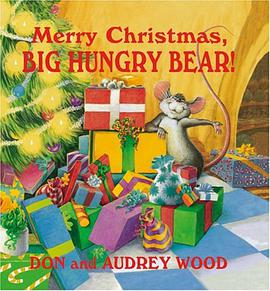 Merry Christmas, Big Hungry Bear pdf epub mobi 电子书 下载