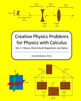 Creative Physics Problems For Physics With Calculus pdf epub mobi 电子书 下载