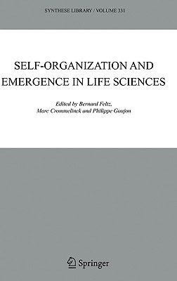 Self-Organization And Emergence in Life Sciences pdf epub mobi 电子书 下载